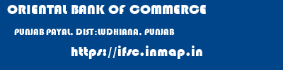 ORIENTAL BANK OF COMMERCE  PUNJAB PAYAL, DIST:LUDHIANA, PUNJAB    ifsc code